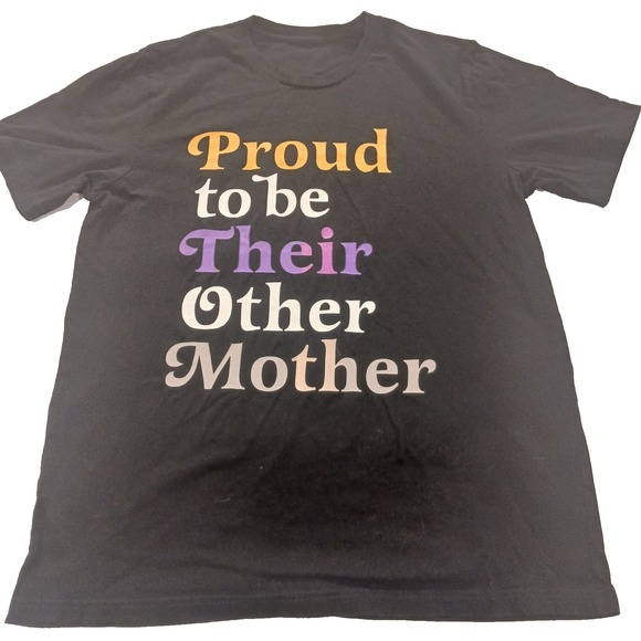 Tops - Proud To Be Their Other Mother Shirt Womens L Black Step Mom LGBTQ Graphic Tee